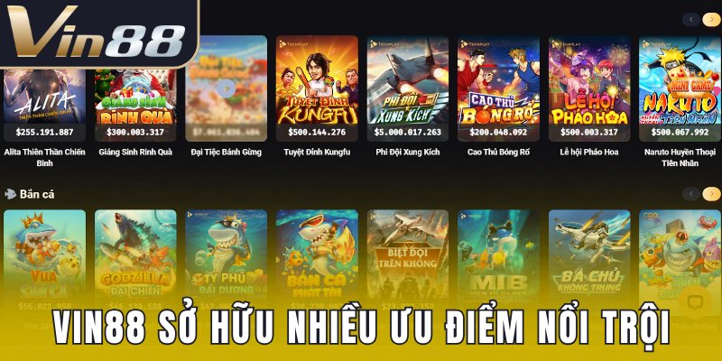 Vin88 thu hút người chơi nhờ sở hữu nhiều ưu điểm nổi trội
